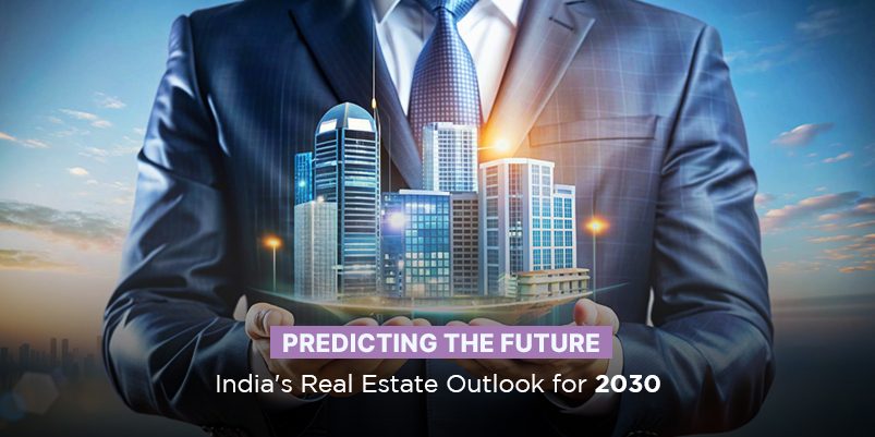 indias-real-estate-outlook-2030