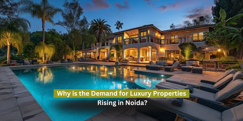 Demand For Luxury Properties