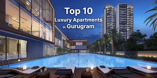 Top 10 luxury apartments in Gurgaon